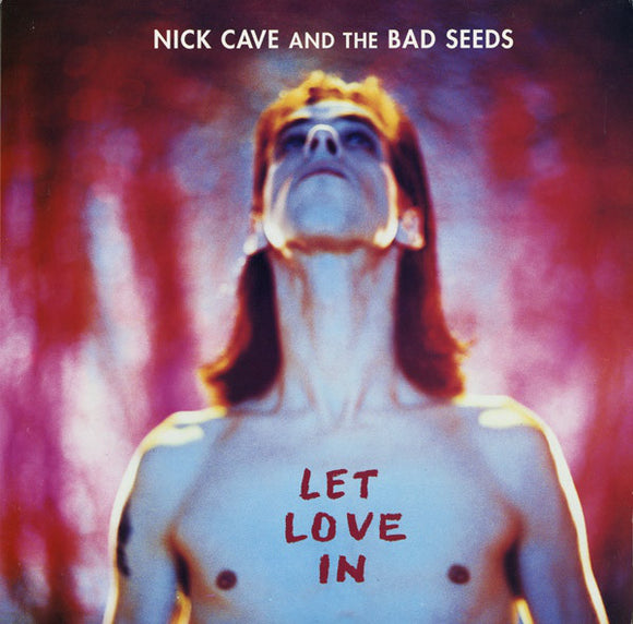 Nick Cave & The Bad Seeds - Let Love In LP