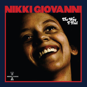 Nikki Giovanni - The Way I Feel LP (Red Vinyl)