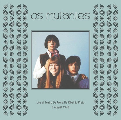 Os Mutantes - Live at Teatro De Arena De Ribeirao Preto 8 August 1978 2xLP