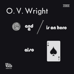O.V. Wright - Nickel And A Nail And Ace Of Spaces LP