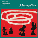 Linda Smith & Nancy Andrews - A Passing Cloud LP
