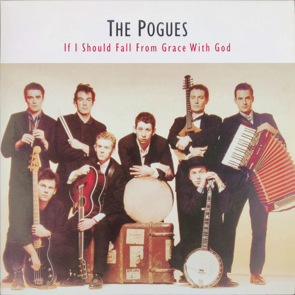 The Pogues - If I Should Fall From Grace With God LP