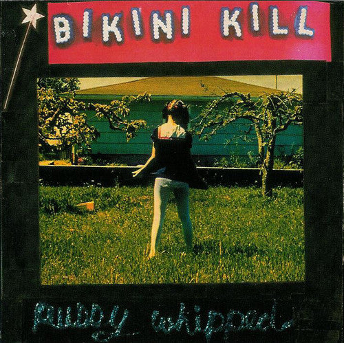 Bikini Kill - Pussy Whipped LP