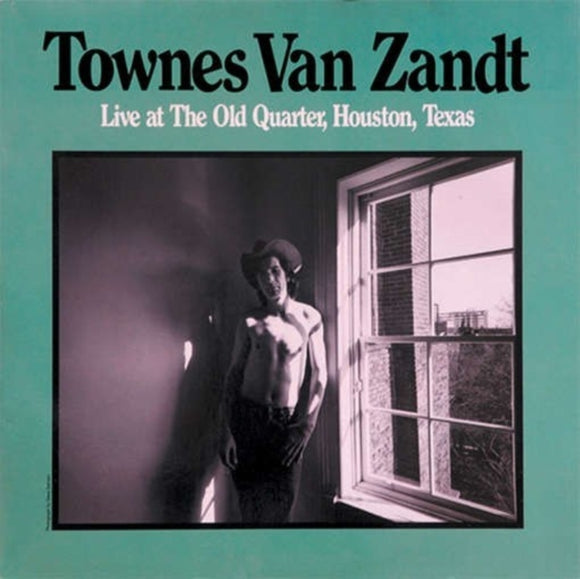 Townes Van Zandt - Live At The Old Quarter, Houston, Texas 2xLP