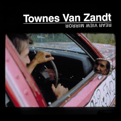 Townes Van Zandt - Rear View Mirror 2xLP