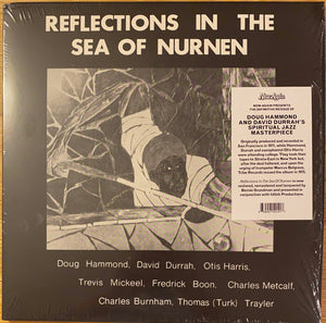 Doug Hammond & David Durrah - Reflections in the Sea of Nurnen LP