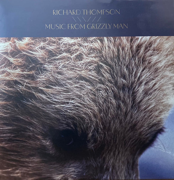 Richard Thompson - Music From Grizzly Man LP
