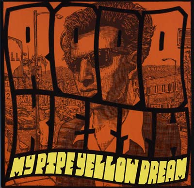 Rodd Keith - My Pipe Yellow Dream LP