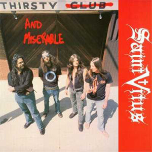 Saint Vitus - Thirsty and Miserable 12" EP