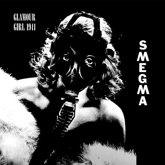 Smegma - Glamour Girl 1941 LP