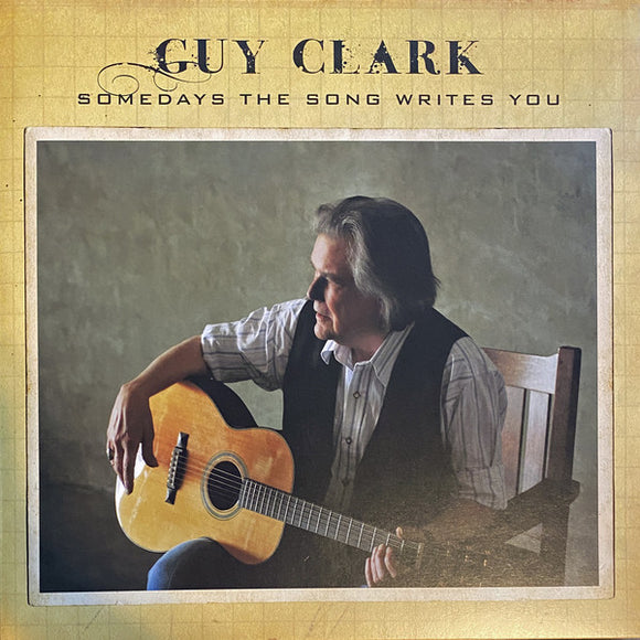 Guy Clark - Somedays The Song Writes You LP (Colored Vinyl)