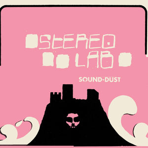 Stereolab - Sound-Dust 3xLP (Expanded)