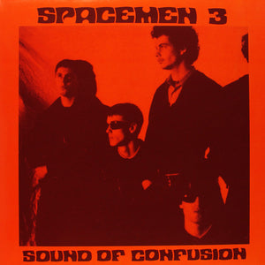 Spacemen 3 - Sound of Confusion LP