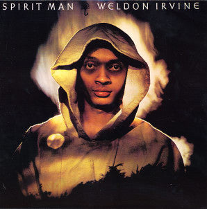 Weldon Irvine - Spirit Man LP