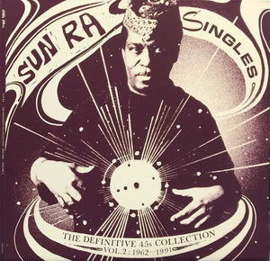 Sun Ra - Singles Volume 2: The Definitive 45s Collection 1962-1991 3xLP