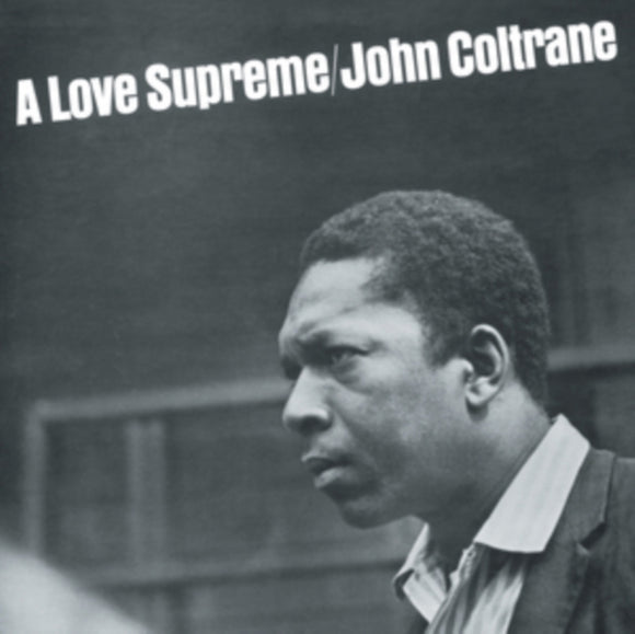 John Coltrane - A Love Supreme LP