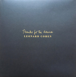 Leonard Cohen - Thanks For The Dance LP