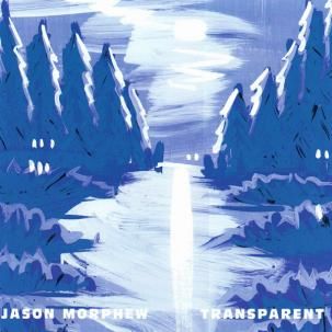 Jason Morphew - Transparent CD