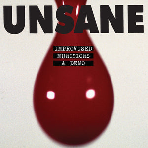 Unsane - Improvised Munitions & Demo LP