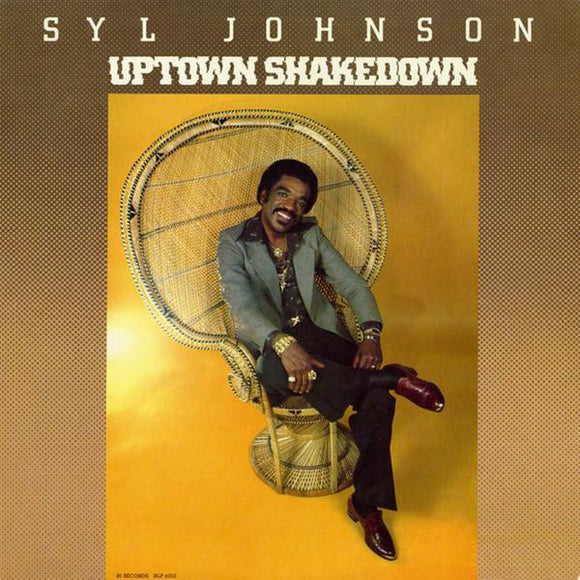 Syl Johnson - Uptown Shakedown LP