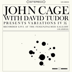 John Cage w/ David Tudor - Variations IV LP (Clear Vinyl)