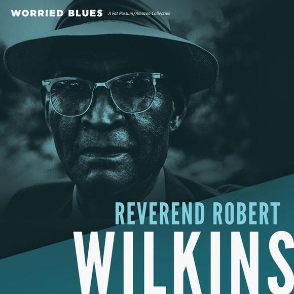 Reverend Robert Wilkins - Worried Blues LP
