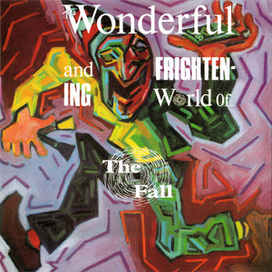 The Fall - The Wonderful And Frightening World Of... LP