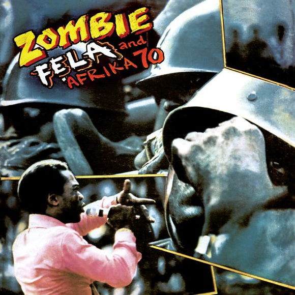 Fela Kuti & The Afrika 70 - Zombie LP